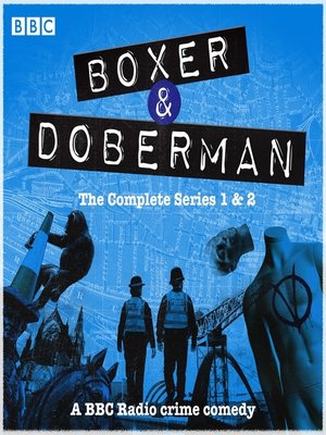cover image of Boxer and Doberman--The Complete Series 1 and 2